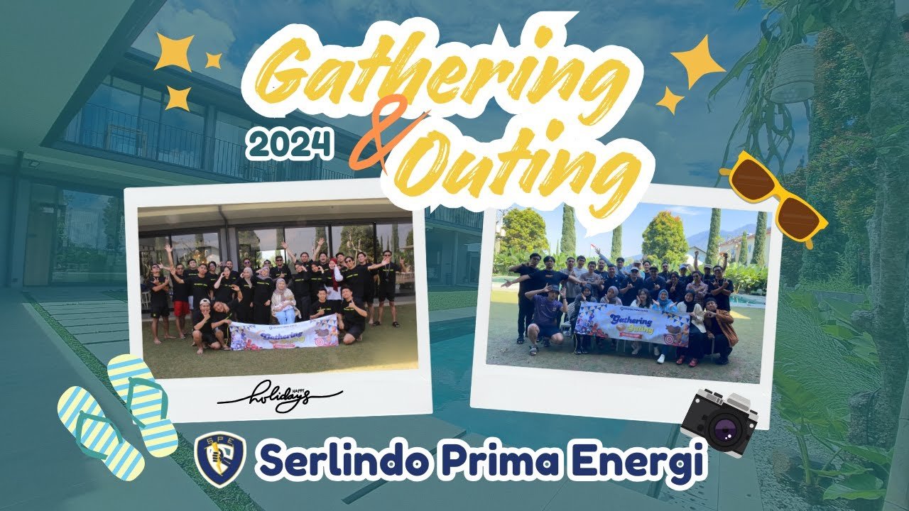 Gathering dan Outing Serlindo Prima Energi 2024